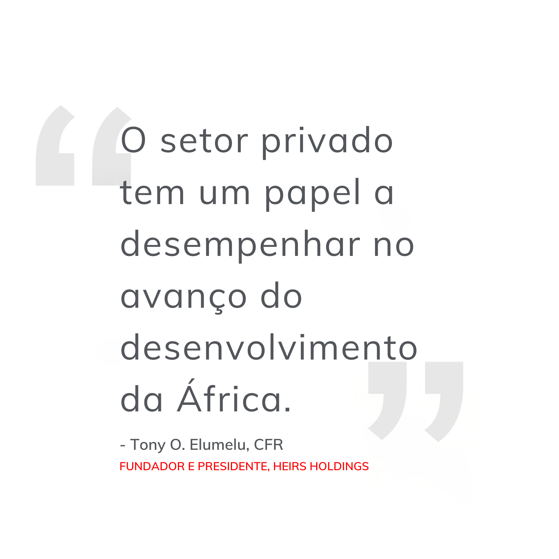 Citação do Chairman's para o Africapitalism